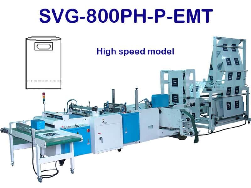 मल्टी फंक्शन साइड सीलिंग शॉपिंग बैग मशीन - SVG-800PH-P-EMT